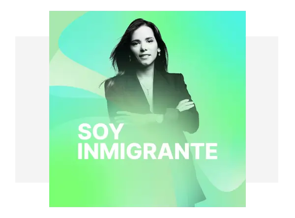 Soy Inmigrante Podcast Image